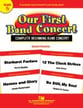 Our First Band Concert Concert Band sheet music cover